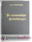 Kohlbrugge, dr. H.F. - De eenvoudige Heidelberger --- Catechismuspreken Kohlbrugge, dr. H.F. - De eenvoudige Heidelberger --- Catechismuspreken