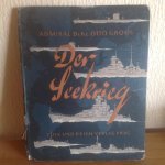Admiral Otto Groos - Der Seekrieg