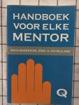 Bakker, Maya/ Mijland, Ivo - Handboek voor elke mentor