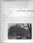 MONDINO, Luis Pedro Professeur. - BRUGES LA BIENAIMEE.  REINE MEDIEVALE.