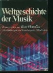 Honolka, Kurt. - Weltgeschichte der Musik.