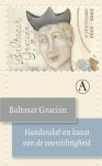 Baltasar Gracián - Handorakel en kunst van de voorzichtigheid
