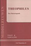 Adema, Hessel - Theophilus ; Een Maria-legende (tekst en vertaling)