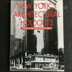 Alpern, Andrew ; Durst, Seymour - New York's Architectural Holdouts
