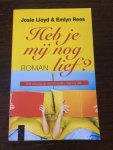 Rees, E. - Heb je mij nog lief ?
