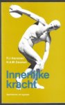 Hanssen, P.J. en Daanen, H.A.M. - Innerelijke kracht -Sportcucces via hypnose