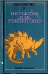 Plowdwn Lady .. Vertaald en bewerkt door C. Beerepoot en W. Gerner Jr met adviezen van F.M. Wiegmans - Het Leven in de Prehistorie - Kerndeeltjes II - Populaire basiskennis  met veel kleuren illustraties .