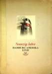 Collective - Neunzig Jahre Hamburg-Amerika Linie 1847-1937 Gestern und Heute-Innen und Auszen