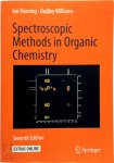Ian Fleming, Dudley Williams - Spectroscopic Methods in Organic Chemistry