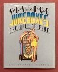 PEARCE, CHRISTOPHER. - Vintage Jukeboxes. The Hall of Fame.