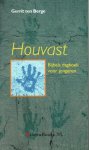 Berge, Gerrit ten - Houvast -  (Bijbels dagboek voor jongeren)