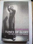 Aldous, Richard - Tunes of Glory. The life of Malcolm Sargent