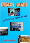 J. Veltkamp - Ongkos gratis Met de taalturis op pad