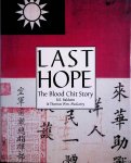 Thomas Wm. McGarry & R.E. Baldwin - Last Hope: The Blood Chit Story *SIGNED*