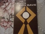 Bakker J. - Het leven een gave