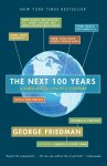 George Friedman - Next 100 Years