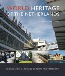 Marjolein van Rotterdam - World Heritage of the Netherlands UNESCO Heritage of today and tomorrow