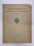 J. H. Sypkens Smit - Leven en werken van Matthias van Geuns M.D. 1735-1817