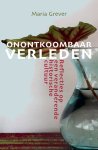 Maria Grever - Onontkoombaar Verleden