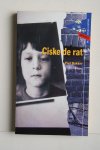 Bakker, Piet - bellettrie: CISKE DE RAT