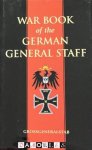 Grossgeneralstab - War Book of the German General Staff