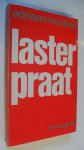 Morrien Adriaan - Lasterpraat