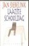 Siebelink, J. - Laatste schooldag
