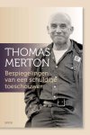 Thomas Merton - Bespiegelingen Van Een Schuldige Toeschouwer