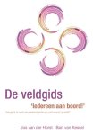 Jos van der Horst, Bart van Kessel - De veldgids 'Iedereen aan boord!'