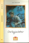 Terlouw, Jan  ..  Met illustraties van Jan Wesseling - Oorlogswinter  .. Bekroond gouden griffel 1973