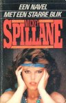 Spillane, Mickey - Een navel met een starre blik