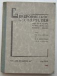Delleman, TH. & Gerritsma W.E. - Gereformeerde Geloofsleer, Met een korte verklaring van Gebod en Gebed