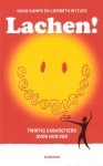 Camps, Hugo / Wytzes, Liesbeth (samenst.) - Lachen! Twintig cabaretiers over hun vak