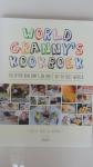 Burger, Fons, Baris, Rob - WorldGranny's Kookboek / recepten van oma's en opa's uit de hele wereld