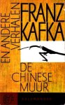 Kafka, Franz - De Chinese muur en andere verhalen