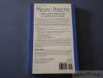 Faron, Fay. - Missing persons: a writer's guide to finding the lost, the abducted and the escaped.
