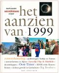 Bree, Han van / Buddingh, Sacha / Duivis, Frans / Lueb, Frans - Het aanzien van 1999 l Twaalf maanden wereldnieuws in beeld