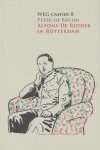 Bruijn, Peter de - Alfons De Ridder in Rotterdam