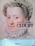 Jollet, Etienne - Jean & Francois Clouet