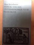 Sevenhoven, Hans - Verslag van een ontdekkingsreis naar Fransiscus