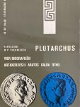 PLUTARCHUS - THEUNISSEN, W.P. (vertaling) - Vier biografieën: Artaxerxes II - Aratos - Galba - Otho