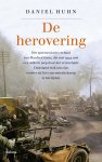 Daniel Huhn - De herovering Het spectaculaire verhaal van Manfred Gans, die mei 1945 met een defecte jeep door het vernietigende Duitsland trok om zijn ouders uit het concentratiekamp te bevrijden