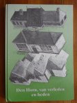 Carolus-Reijer, Tjaaktje; Toutenhoofd-Hofstede, Anneke - Den Horn, van verleden en heden