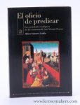 Cerdán, Alfonso Esponera. - El oficio de predicar : Los postulados teológicos de los sermones de San Vicente Ferrer.