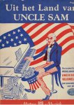SHEET MUSIC - Uit het Land van Uncle Sam - Verzameling van wereldberoemde Amerikaanse volksmelodieën zeer eenvoudig bewerkt voor piano.