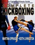 Martin Sprague & Keith Linginston - Complete Kickboxing Martin Sprague & Keith Linginston - Complete Kickboxing