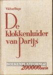 Hugo, Victor - De klokkenluider van Parijs