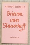 SLAUERHOFF, J. - Brieven van Slauerhoff, door Arthur Lehning.