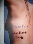 Tahir, Naema - Kostbaar bezit