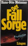 Meissner Hans Otto - Der Fall Sorge